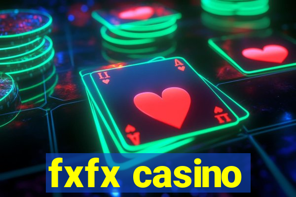 fxfx casino